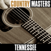 Country Masters: Tennessee - EP - Tennessee