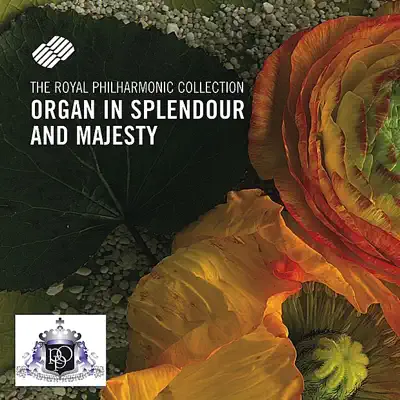 Organ In Splendour And Majesty - Royal Philharmonic Orchestra