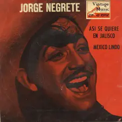 Vintage México Nº6 - EPs Collectors by Jorge Negrete album reviews, ratings, credits
