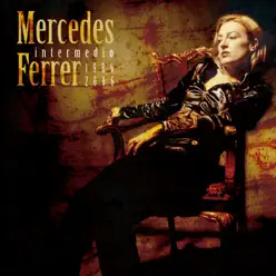Intermedio 1986-2006 - Mercedes Ferrer