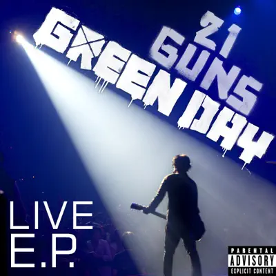 21 Guns (Live) - EP - Green Day