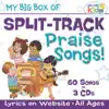 Stream & download My Big Box of Split Track Praise Songs for Kids