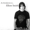 An Introduction to Elliott Smith, 2010