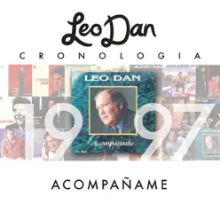 Leo Dan Cronología - Acompáñame (1997) - Leo Dan