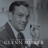 Glenn Miller & His Orchestra - Over the Rainbow
