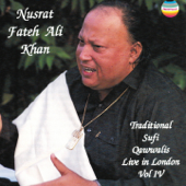 Traditional sufi qawwalis - Live In London, Vol. IV - Nusrat Fateh Ali Khan