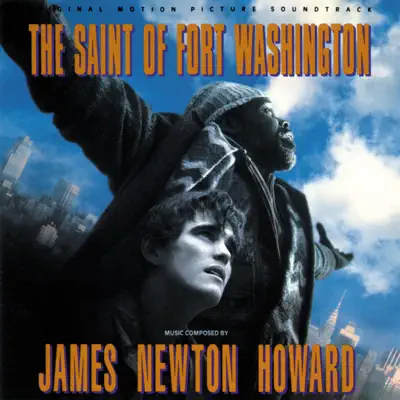 The Saint of Fort Washington - James Newton Howard