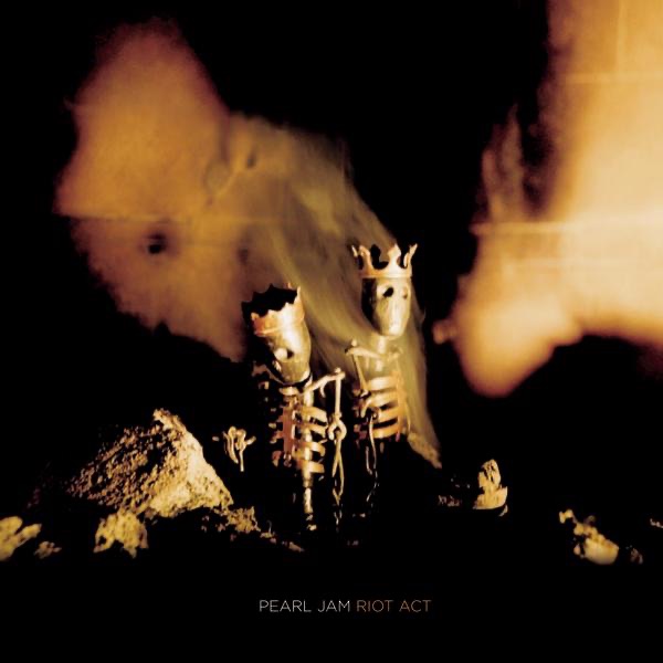 Riot Act by Pearl Jam