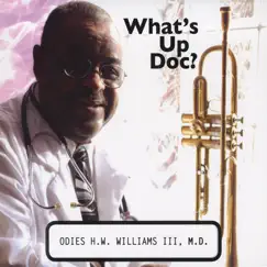 Whats Up Doc? by Odies Williams Jazz Quintet album reviews, ratings, credits