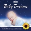 Baby Dreams - Einschlafhilfe Für Babys Und Kleinkinder