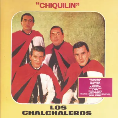 Chiquilín - Los Chalchaleros