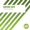 Good Life - Single