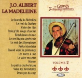 Les grands folkloristes Québécois : J.O. Albert La Madeleine, vol. 2