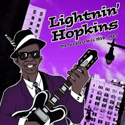 The Greatest Hits 1959 - 1965 - Lightnin' Hopkins