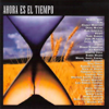 Ahora Es El Tiempo - Varios Artistas & Various Artists
