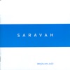 Saravah