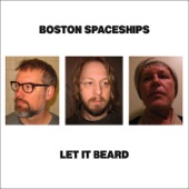 Boston Spaceships - The Ballad of Bad Whiskey