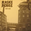 Raske Penge - Rundt