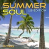Summer Soul - Us Edition