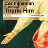 Thank Him - Single album lyrics, reviews, download