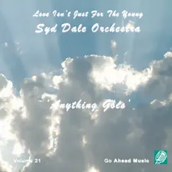 Love Isn't Just For The Young Volume 21 (Anything Goes) by Syd Dale & Syd Dale Double Dozen album reviews, ratings, credits