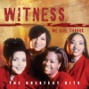 We Give Thanks - The Greatest Hits of Witness (feat. Lisa Page Brooks)