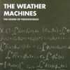 The Weather Machines