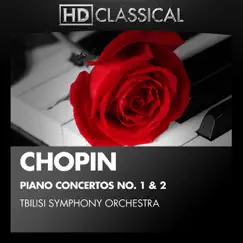 Chopin: Piano Concertos Nos. 1 & 2 by Tbilisi Symphony Orchestra & Jansug Kakhidze album reviews, ratings, credits
