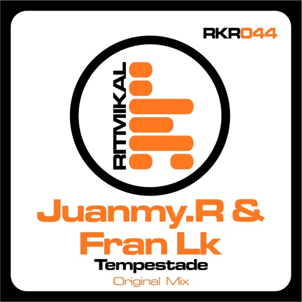 Tempestade - Single - Juanmy.R & Fran LK
