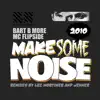 Stream & download Make Some Noise 2010 (Secure Recordings SEC014)