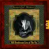 Bill Henderson Live at The Vic - Beautiful Memory album lyrics, reviews, download