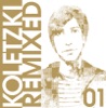 Oliver Koletzki: Remixed 01