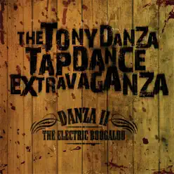 Danza II: The Electric Boogaloo - Tony Danza Tapdance Extravaganza