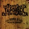 T.R.O.U.B.L.E. - The Tony Danza Tapdance Extravaganza lyrics