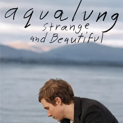 Strange & Beautiful - Aqualung