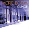 World Bossa Lounge (Male & Female Performance)