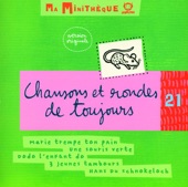 Chansons et rondes de toujours