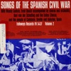 Songs of the Spanish Civil War, Volume Two