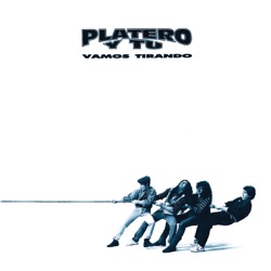 Platero y Tu - Tras la Barra