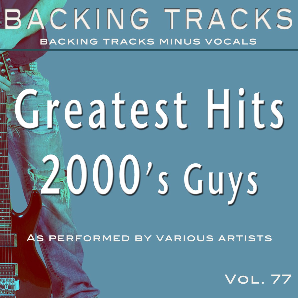 ‎backing Tracks Minus Vocals在 Itunes 上的《greatest Hits 2000s Guys Vol