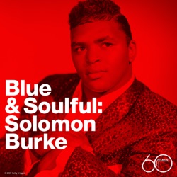Solomon Burke - He'll Have to Go