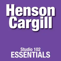 Studio 102 Essentials: Henson Cargill - Henson Cargill