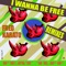 I Wanna Be Free (Remixed by Stan Courtois) - Fred Karato lyrics