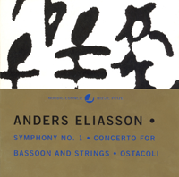 Ostrobothnian Chamber Orchestra, Knut Sonstevold, Juha Kangas, USSR Ministry of Culture Symphony Orchestra & Gennady Rozhdestvensky - Eliasson: Symphony No. 1 - Bassoon Concerto - Ostacoli artwork