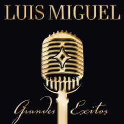 Luis Miguel - Ahora Te Puedes Marchar