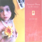 Innocent Bossa In the Mirror artwork