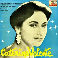 Vintage French Song No. 103 - EP: Passion Flowers - Caterina Valente Vintage French Song No. 103 - EP: Passion Flowers - Caterina Valente