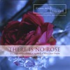 There is No Rose: Ten carols commissioned in memory of Mary Joyce Frantz