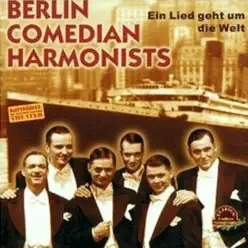 Ein Lied geht um die Welt - Comedian Harmonists