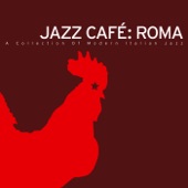 Jazz Café: Roma – a Collection of Modern Italian Jazz artwork